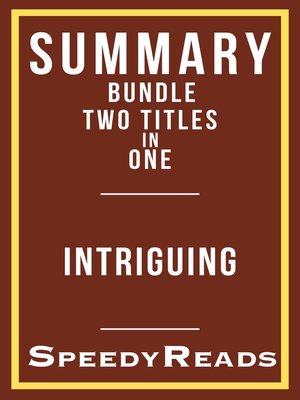 cover image of Summary Bundle Two Titles in One--Intriguing--Summary of Tara Westover's Educated  and Summary of EL James' Fifty Shades of Grey